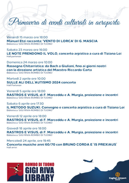 Da domani fino al 24 aprile si terranno 9 eventi tra concerti, proiezioni e convegni, che si svolgeranno tra la Hall Partenze e Arrivi e a biblioteca ’GIGI RIVA-ROMBO DI TUONO’.