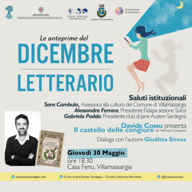 Giovedì 30 e venerdì 31 maggio protagonisti degli appuntamenti del Club di Jane Austen due autori sardi, il cagliaritano Davide Cossu e l'esordiente di Sassari Laura Lanza